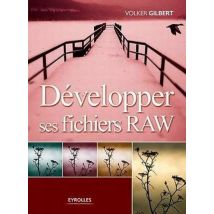 Développer Ses Fichiers Raw