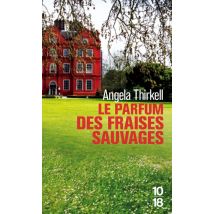 Le Parfum Des Fraises Sauvages