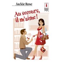Au Secours, Il M'Aime !
