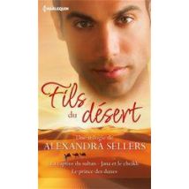 Fils Du Désert - La Captive Du Sultan - Jana Et Le Cheikh - Le Prince Des Dunes