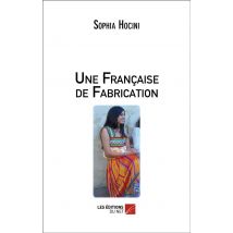 Une Française De Fabrication