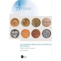 Les Lampes En Terre Cuite Du Centre-est De La Gaule : Production, Circulation Et Acculturation