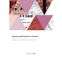 Questions Diplomatiques Et Coloniales