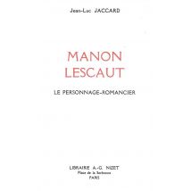 Manon Lescaut : Le Personnage-romancier