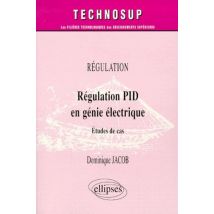 Regulation Pid En Genie Electrique Etudes De Cas