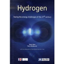 Hydrogen. Facing The Energy Challenges Of The 21st Century/l'hydrogène. Pour Relever Le Défi Énergétique