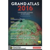 Grand Atlas 2016 - Comprendre Le Monde En 200 Cartes