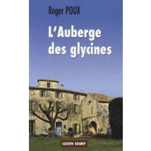 L'Auberge Des Glycines