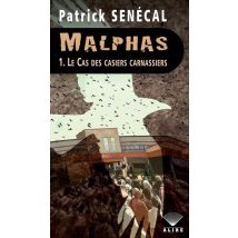 Malphas Tome 1 : Le Cas Des Casiers Carnassiers