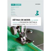 Détails De Mode À La Loupe - Femme-home-enfant T.3 - Fermetures À Glissières, Braguettes, Ceintures, Plis Et Fentes
