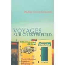 Voyages Sur Chesterfield