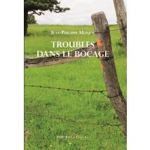 Troubles Dans Le Bocage