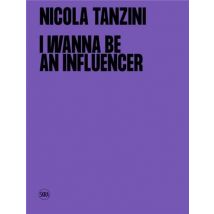 I Wanna Be An Influencer