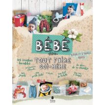 Tout Faire Soi-même - Bébé