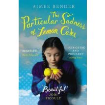 The Particular Sadness Of Lemon Cake