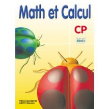 Math Et Calcul Cp - Fichier Élève Euro - Ed.2001