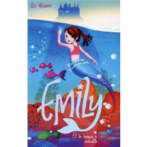 Emily Et La Bague Maudite - Tome 3
