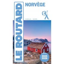 Guide Du Routard : Norvège (édition 2025/2026)
