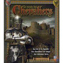 Le Monde Des Chevaliers