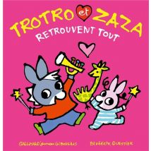 Trotro Et Zaza Retrouvent Tout