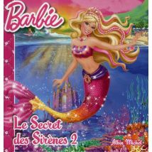 Barbie - Le Secret Des Sirènes T.2