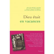 Dieu Était En Vacances