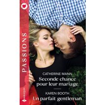 Seconde Chance Pour Leur Mariage - Un Parfait Gentleman