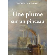 Une Plume Sur Un Pinceau - - PAS DE MARQUE -