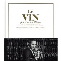 Le Vin Par Antoine Petrus