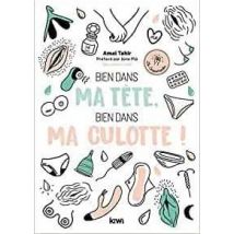Bien Dans Ma Tête, Bien Dans Ma Culotte !