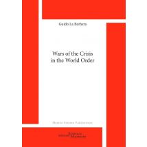 Wars Of The Crisis In The World Order