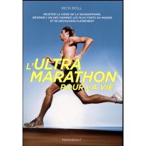 L'Ultra Marathon Pour La Vie