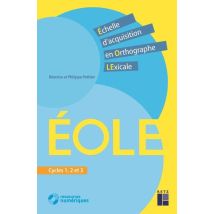 Échelle D'Acquisition En Orthograghe Lexicale - Cycles 1, 2 Et 3
