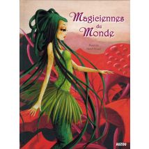 Magiciennes Du Monde