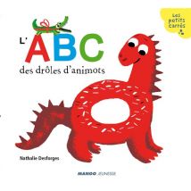 L'Abc Des Drôles D'Animots