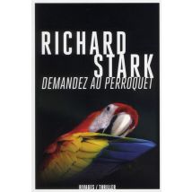 Demandez Au Perroquet