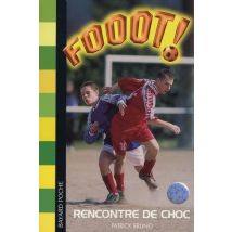 Fooot! - Rencontre De Choc
