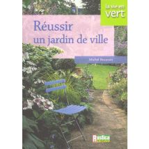 Réussir Un Jardin De Ville