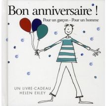 Bon Anniversaire - Pour Un Garcon Pour Un Homme
