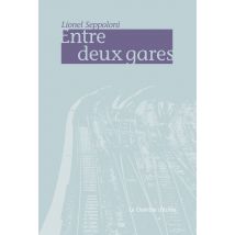 Entre Deux Gares
