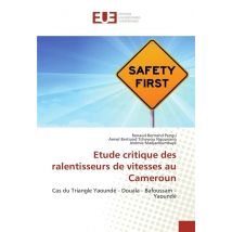 Etude Critique Des Ralentisseurs De Vitesses Au Cameroun