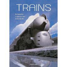Trains : Des Locomotives À Vapeur Aux Trains Du Futur Durable