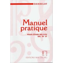Manuel Pratique Pour L'Étude Des Clés Sol, Fa, Ut