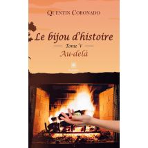 Le Bijou D'Histoire T.v : Au-delà