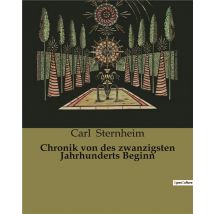 Chronik Von Des Zwanzigsten Jahrhunderts Beginn