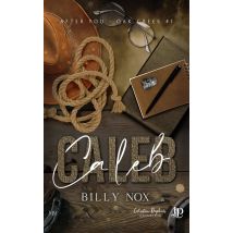 After You - Oak Creek Tome 1 : Caleb
