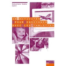 30 Activités Pour Enseigner Avec Les Tablettes
