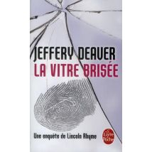 La Vitre Brisée