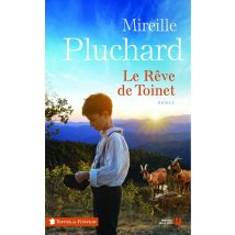 Le Rêve De Toinet