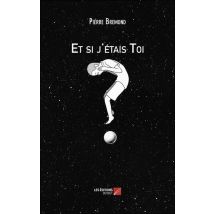 Et Si J'Étais Toi ?